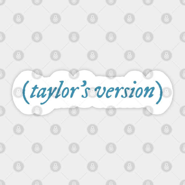 Taylors version Sticker by cozystore